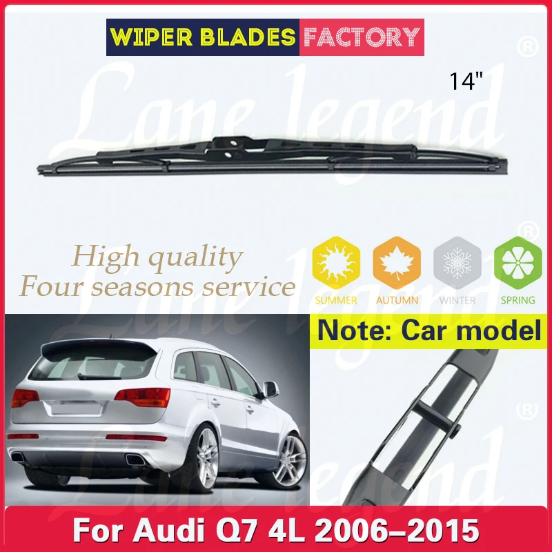 

Car Wiper 14" Rear Wiper Blade For Audi Q7 4L 2006 - 2015 Windshield Windscreen Clean Tailgate Window Rain Brush Car Accessories