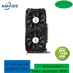 GTX 1660 Super 6GB Graphics Cards 192Bit GDDR6 HDMI-Compatible DP DVI GPU 1660S 6G Gaming Video Card for Computer