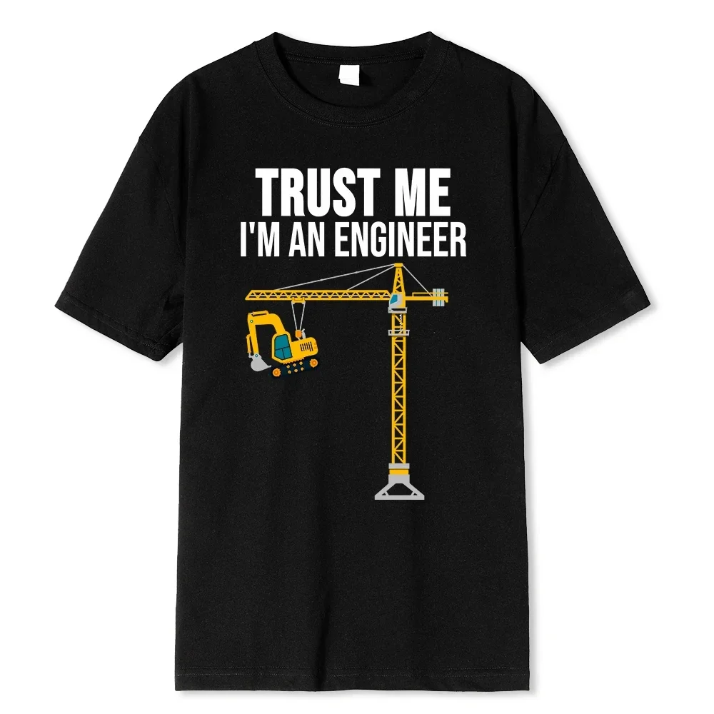 Turst Me, I Am An Engineer Print Printing Clothes Men Loose Oversize T-Shirts Tshirts Cotton Fashion T-Shirt Loose Tops