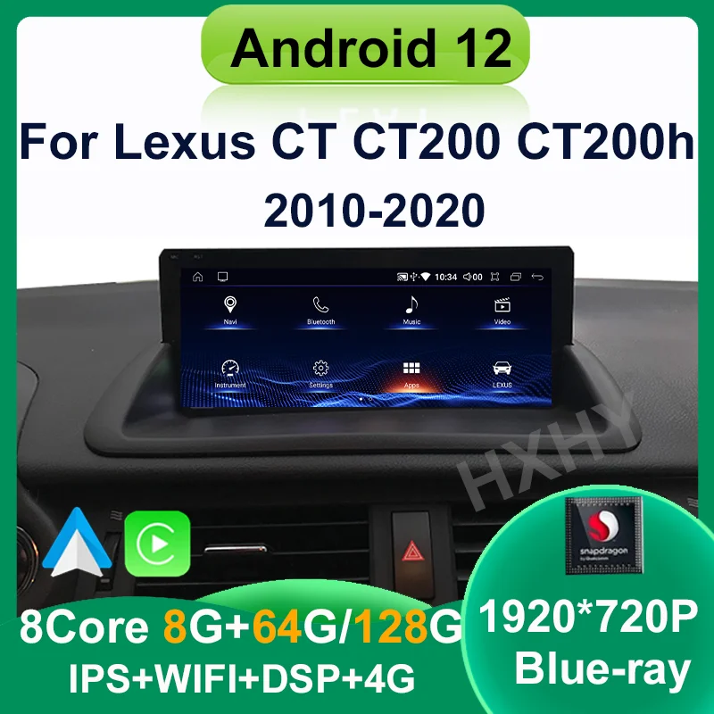 Android 12 Snapdragon 8+128G Car Radio GPS Navigation Multimedia Player CarPlay Screen for Lexus CT CT200 CT200h 2010-2020