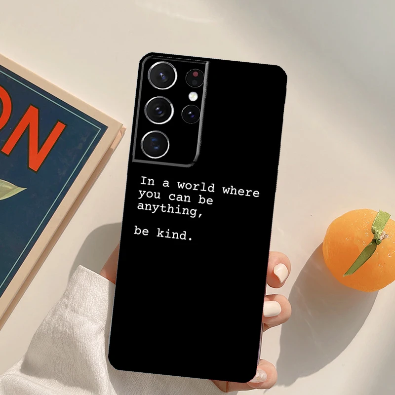Be Kind custodia per telefono per Samsung Galaxy S22 S23 S21 S20 FE Ultra S8 S9 S10 Plus Note 10 20 Ultra Cover