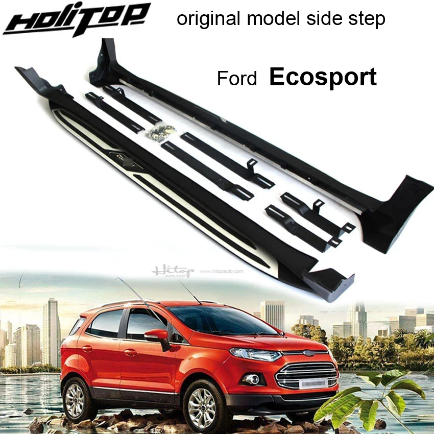 original model nerf bar running board side bar for Ford Ecosport,by ISO9001 factory quality brand new,easy installation