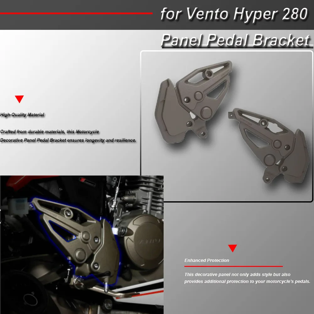 

Motorcycle Decorative Panel Pedal Bracket for Vento Hyper 280 Original Accessory Part Motorcycle Accessories