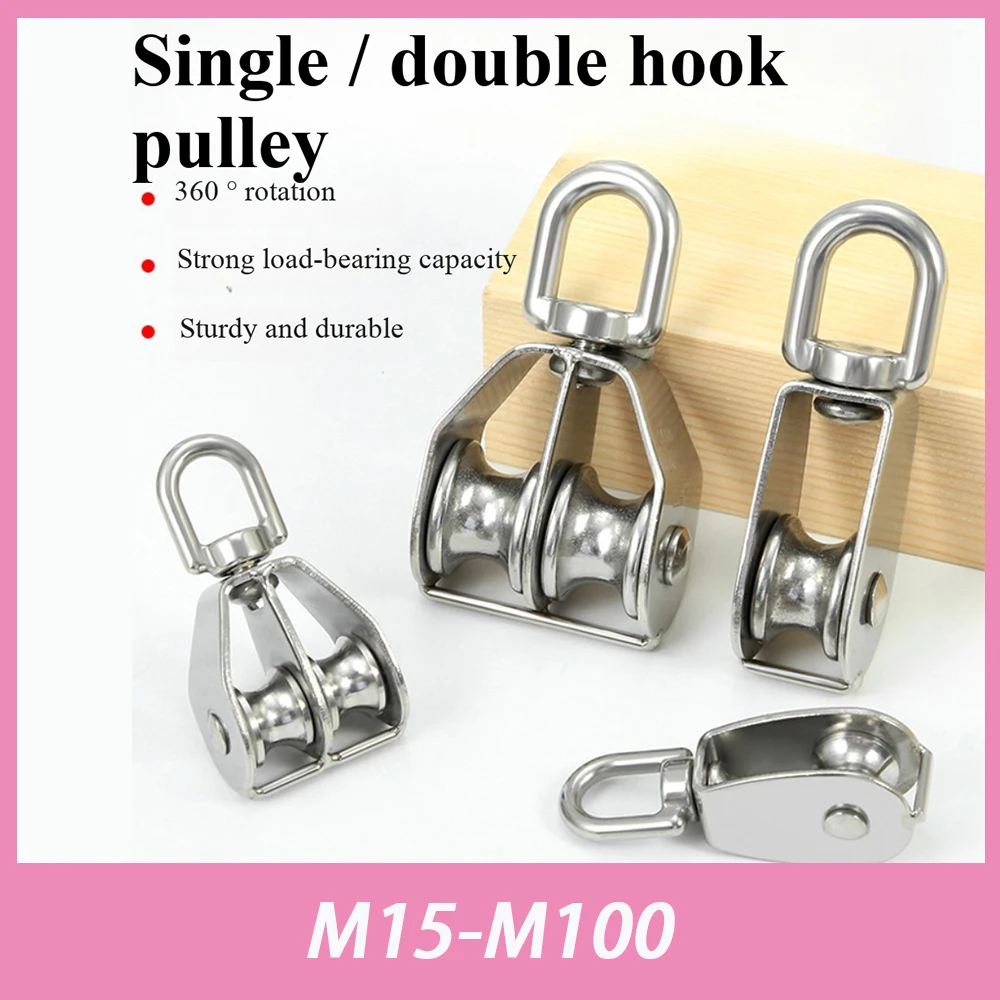 1pcs 304 SS Pulley Sheave M15-M100 360° Swivel Single / Double Pulley Set Lifting Wheel Tools Wire Rope Chain Pulley Tools