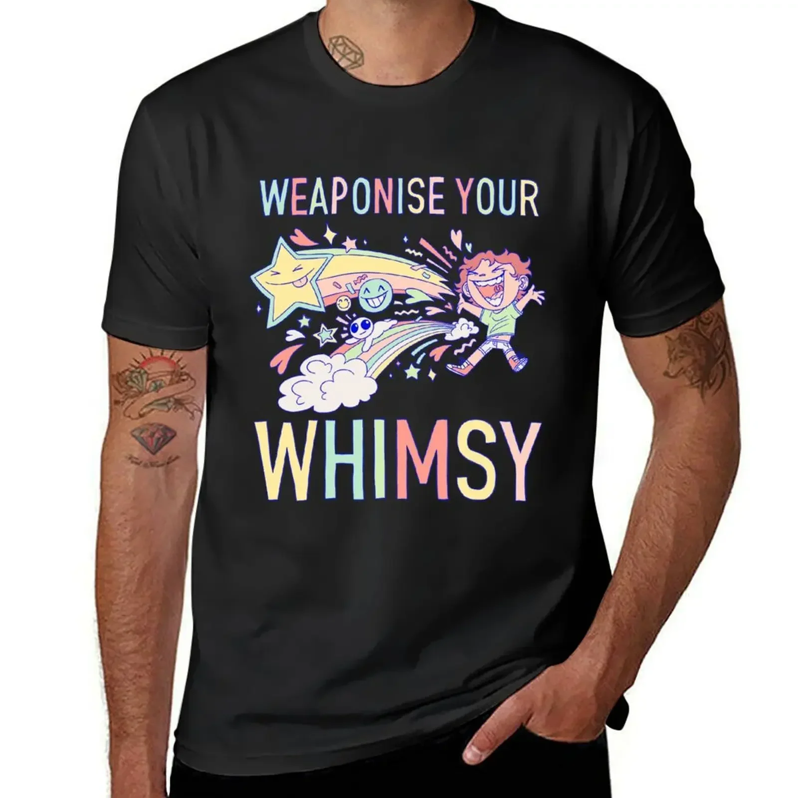 

WEAPONISE YOUR WHIMSY T-Shirt man t shirt Blouse t shirts for men cotton