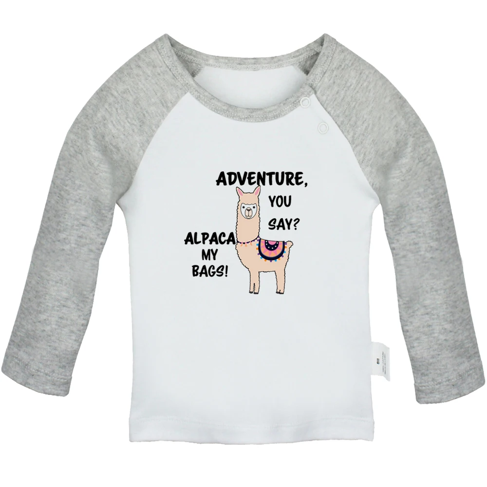 Adventure You Say, Alpaca my bags Fun Baby T-shirts Cute Boys Girls Tops Infant Long Sleeves T shirt Kids Newborn Soft Clothes