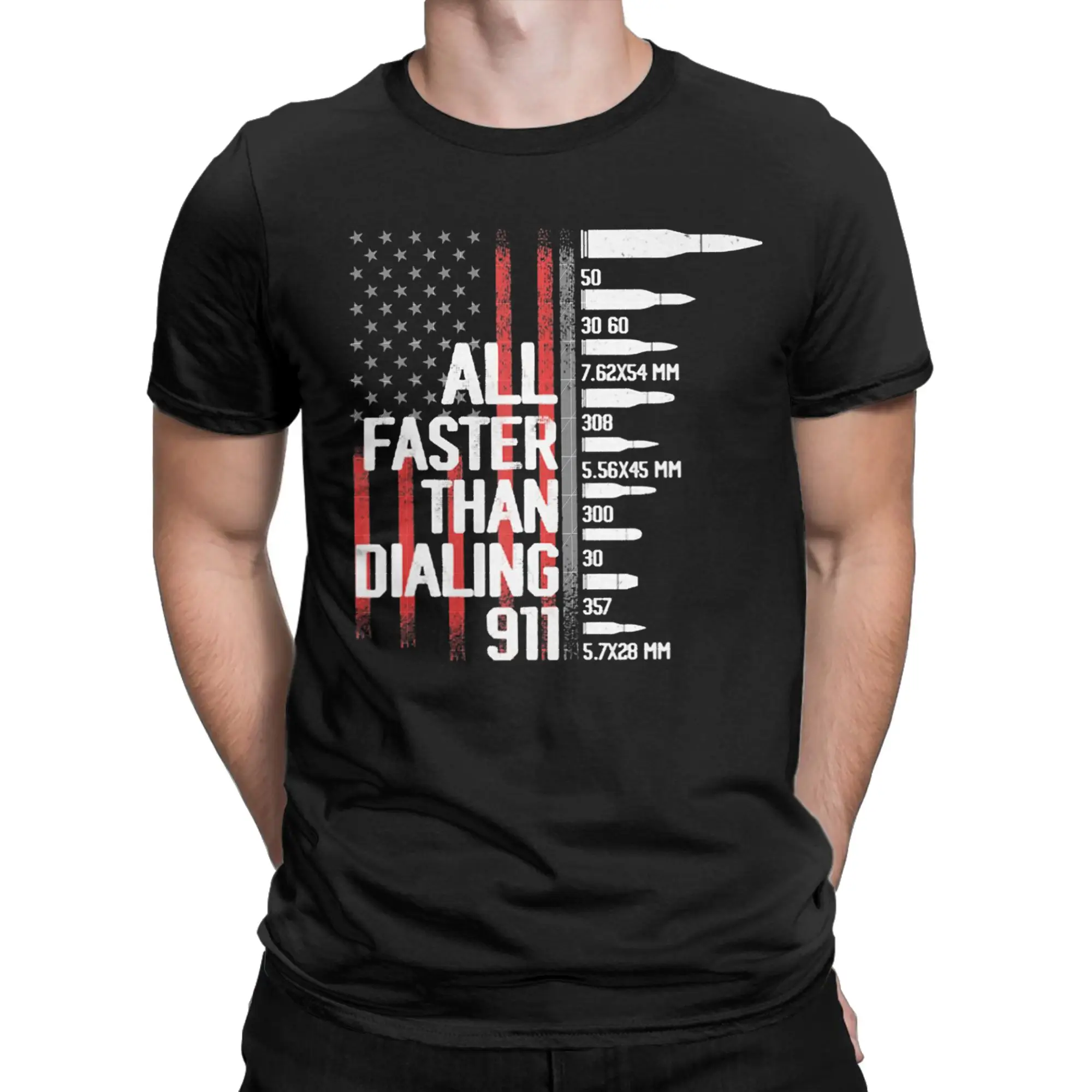 Men All Faster Than Dialing 911 American Flag T Shirts 100% Cotton Clothing Summer Short Sleeve T-Shirt O-Neck Casual Tshirt