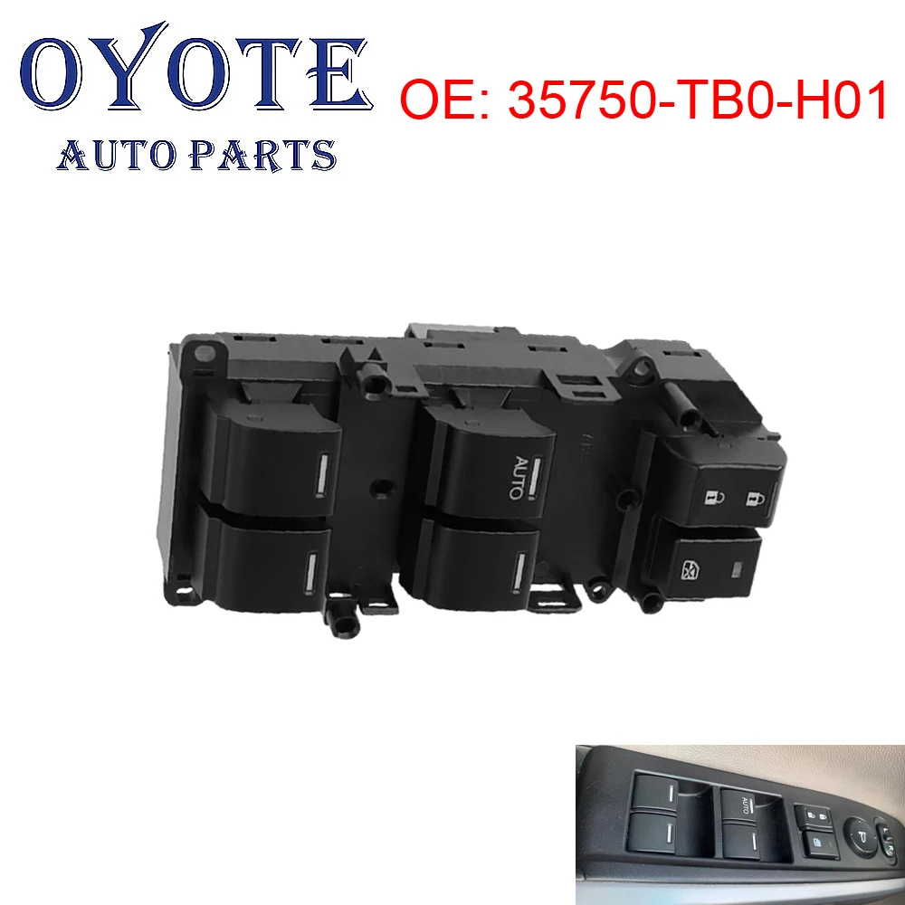 OYOTE 35750-TB0-H01 35750TB0H01 Electric Power Master Window Lifter Control Switch Button Panel For Honda Accord 2008 -2012