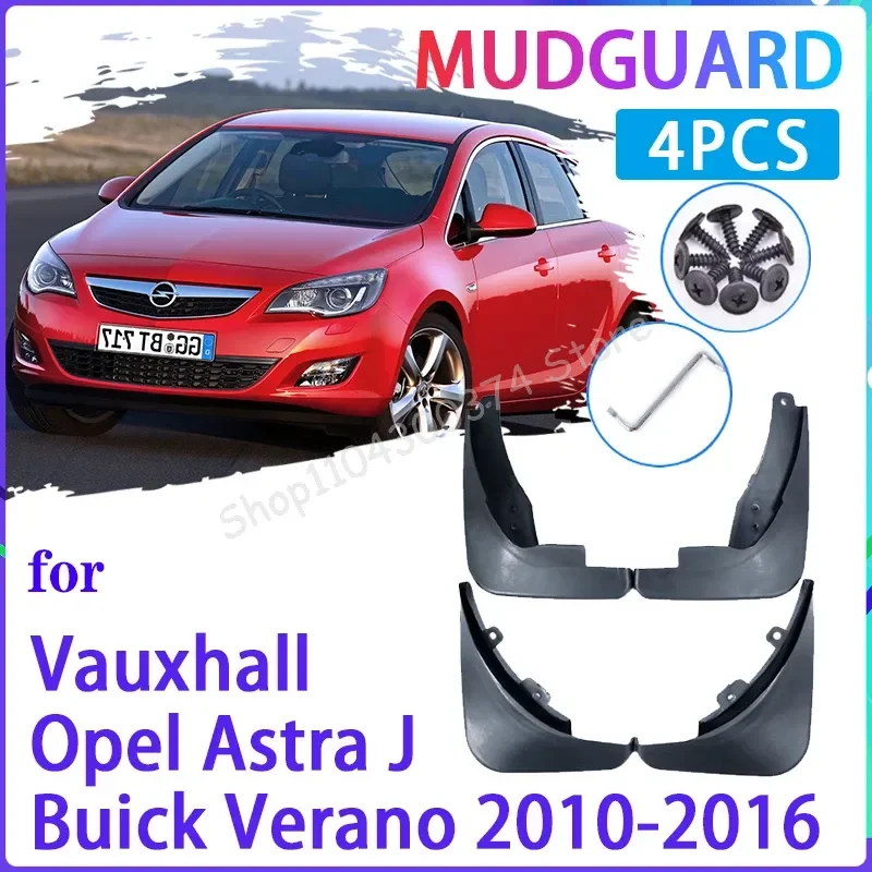 

4 PCS Car Mud Flaps for Opel Vauxhall Astra J Buick Verano 2010~2016 Mudguard Splash Guards Fender Mudflaps Auto Accessories