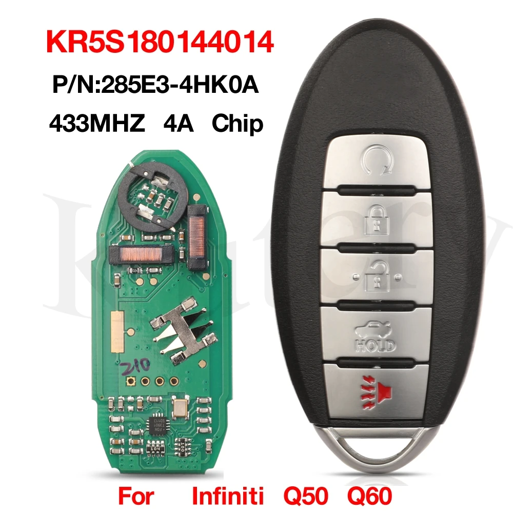 

jingyuqin 5 Buttons KR5S180144014 P/N 285E3-4HK0A 4A Chip 433MHZ Remote Car Key For Infiniti Q50 Q60 S180144210 7812D-S180204