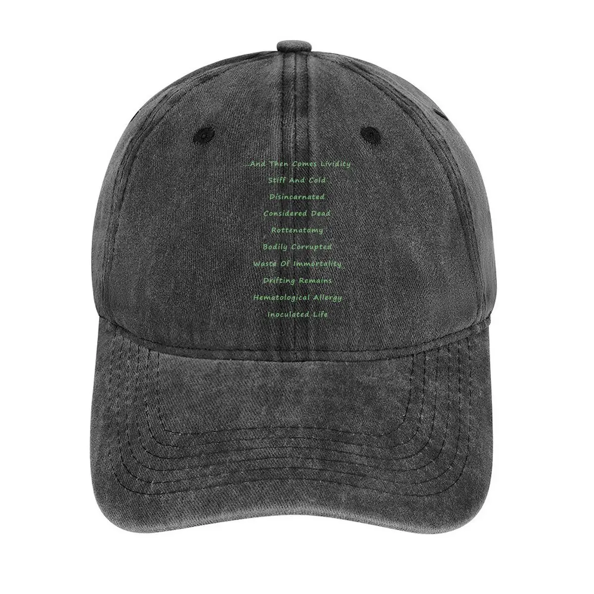 

List of dark - themed phrases for a gothic - or dark - culture - related theme Washed Baseball Cap
