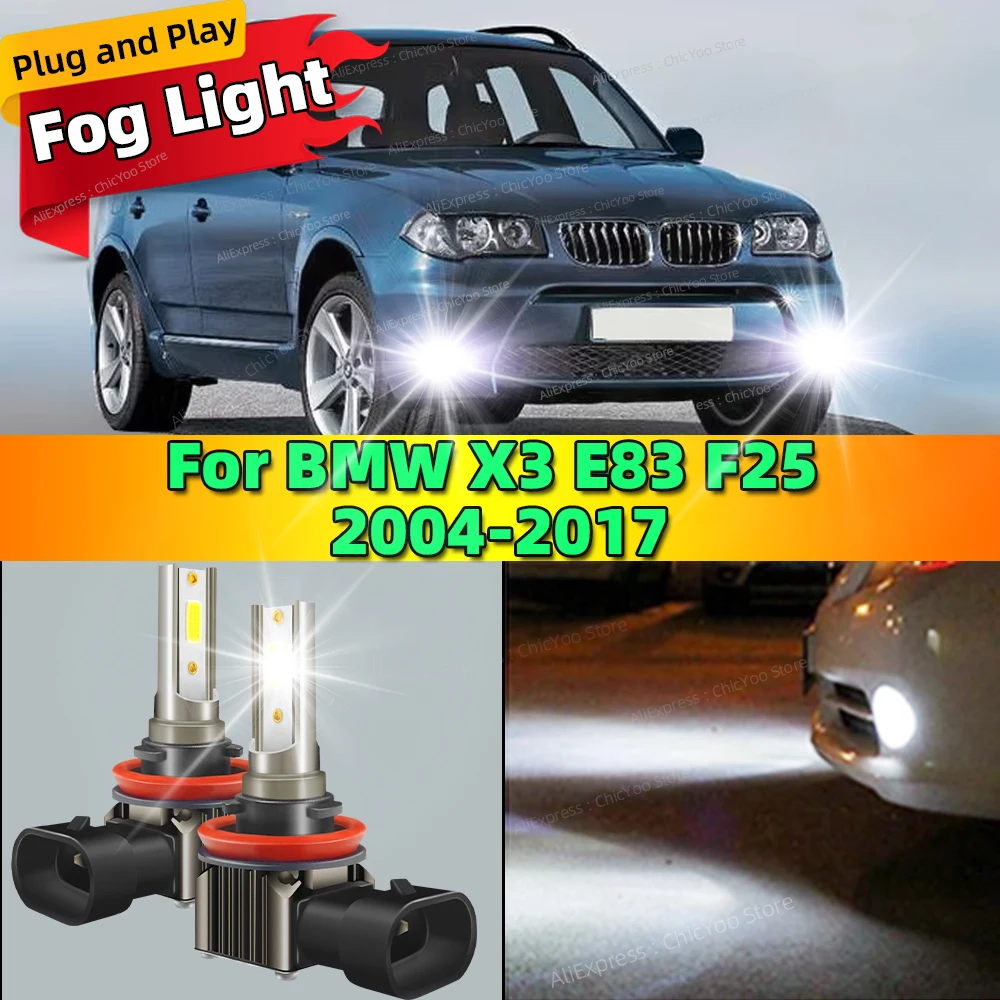 2pcs Car Fog Lamp Front Fog Light Bulbs LED Chip 6000K Plug and Play For BMW X3 E83 F25 2004-2017 2005 2006 2007 2008 2009 2010