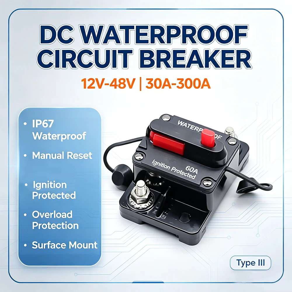 Circuit Breaker DC Waterproof 20 to 300A Manual Reset Overload Protection Fuse for Car/RV/Boat/Marine/ATV/Truck for Audio System