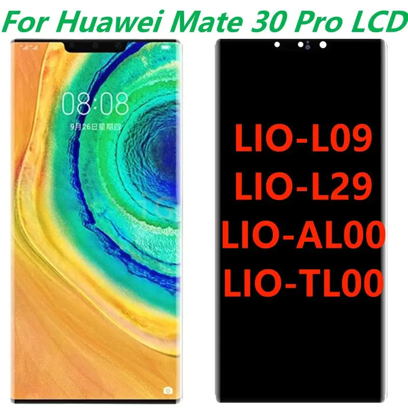 

Original 6.53 For Huawei Mate 30 Pro LCD Display With Frame Huawei Mate 30Pro LIO-L09/L29/AL00/TL00 LCD Screen Digitizer Parts