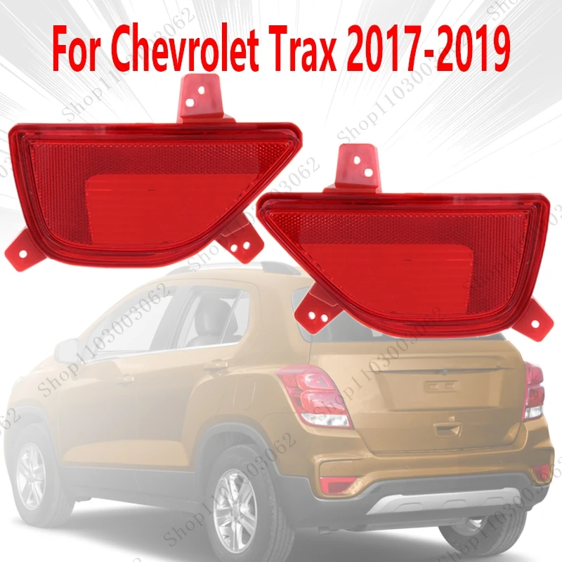 

Reflector For Chevrolet Trax 2017 2018 2019 Car External Rear Bumper Signal Reflector Emergency Light 42598150 42598151