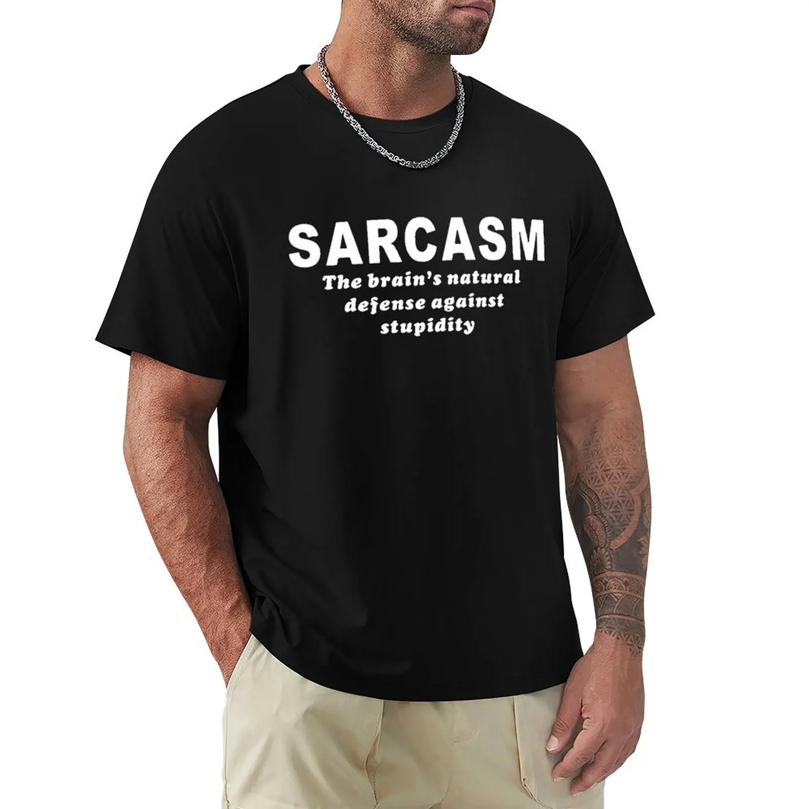 

New Summer Style Sarcasm Brain's Natural Defense Against Stupidity T-shirt Funny T Shirt Men Short Sleeve Top Tees