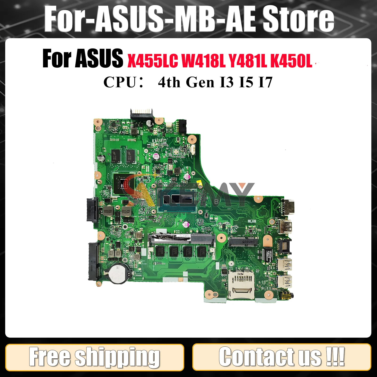 

X450LC Laptop Motherboard For ASUS Y481L R409L X450LC W418L X450LD X450LN R412L VM480L K450L X450L X450LB Mainboard I3 I5 I7 CPU