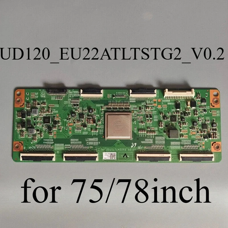 

UD120_EU22ATLTSTG2_V0.2 LJ94-33117G BN96-35079A BN96-35077A LMF780FJ03 T-CON Logic Board for UN75JU650DF UN75JU6500F UN78JU7500F