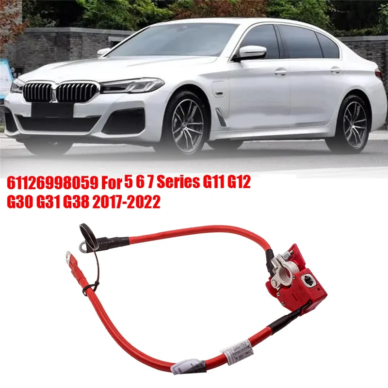 Car Positive Battery Cable 61126998059 for BMW 5 6 7 Series G11 G12 G30 G31 G38 2017-2022 Battery Leads Protection Wire