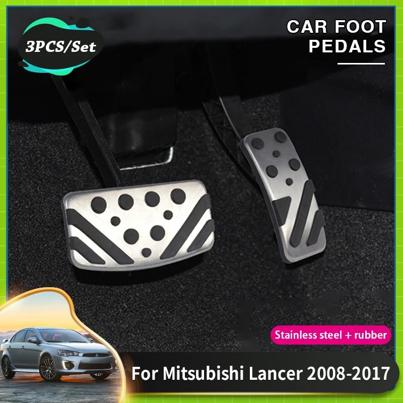 Car Foot Pedal Pads For Mitsubishi Lancer EX Galant Fortis Proton Inspira 2008~2017 Car Brake Clutch Pedals Set Cover Acessories