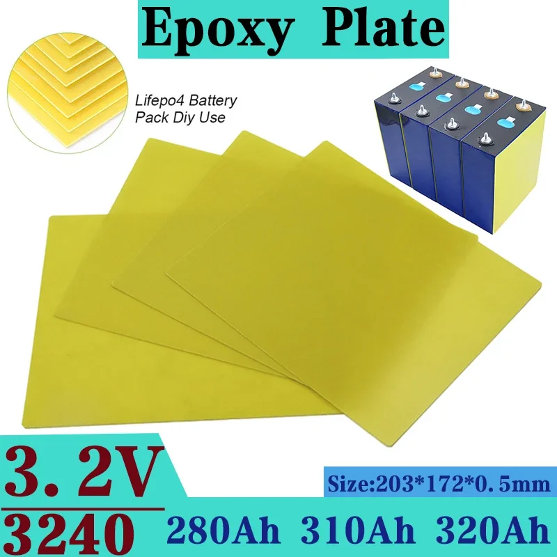 1-20pcs 3240 Insulation Epoxy Plate Insulator 203*172*0.5mm for 280Ah 230AH 320Ah 310Ah 90Ah100Ah 105Ah Lifepo4 Battery Pack DIY