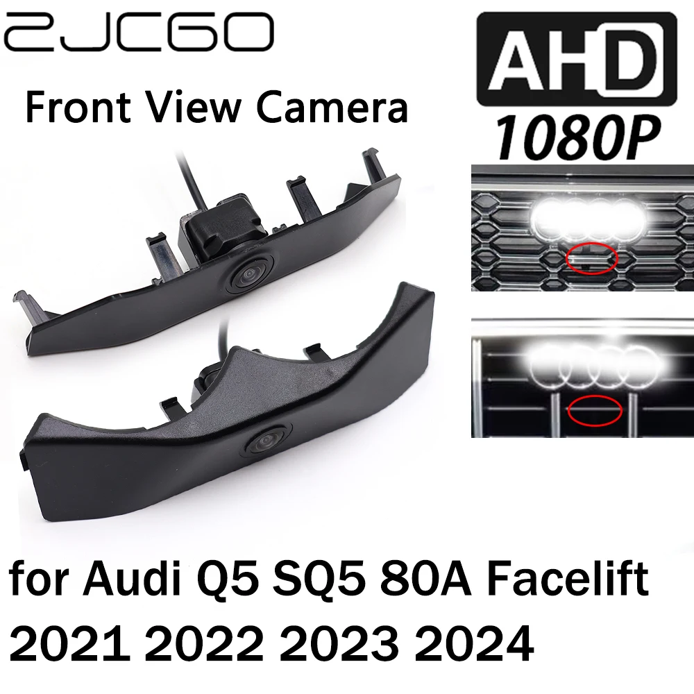 

ZJCGO Car Front View LOGO Parking Camera AHD 1080P Night Vision for Audi Q5 SQ5 80A Facelift 2021 2022 2023 2024