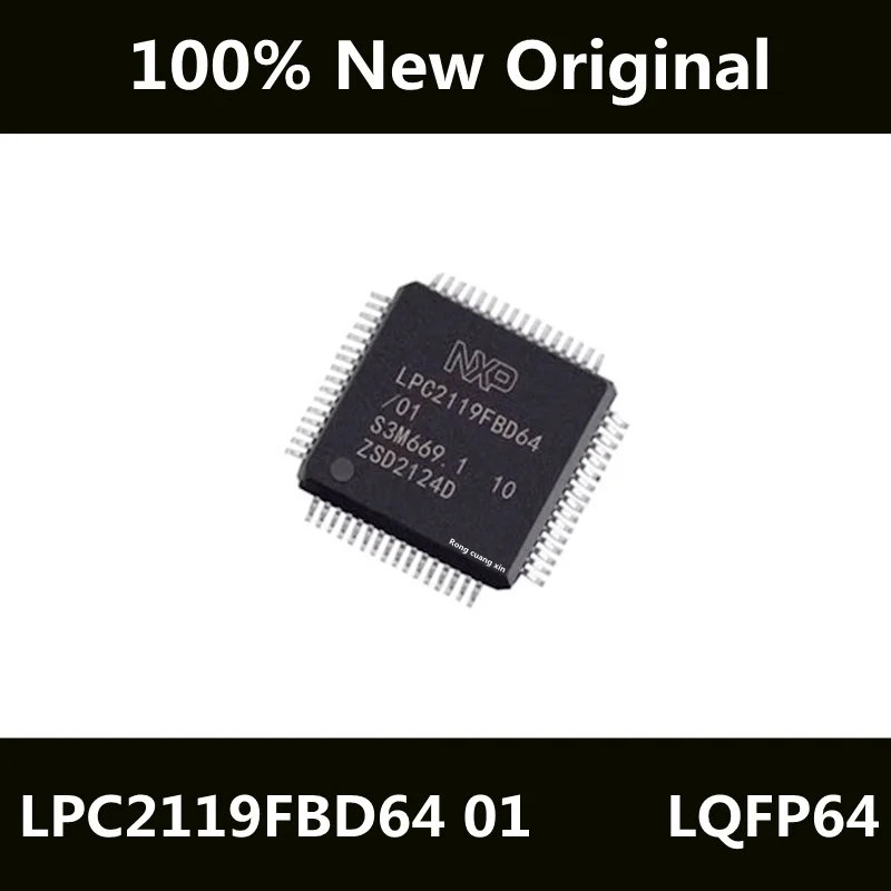 

New Original LPC2119FBD64/01 LPC2119FBD6401 LPC2119FBD64 Packaged QFP64 Microcontroller Chip IC