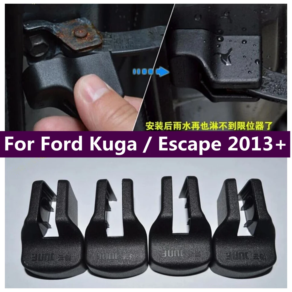 

Inner Door Check Arm Stop Rust Waterproof Protection Cover Trim 4 Pcs Fit For Ford Kuga / Escape 2013 - 2019 Accessories