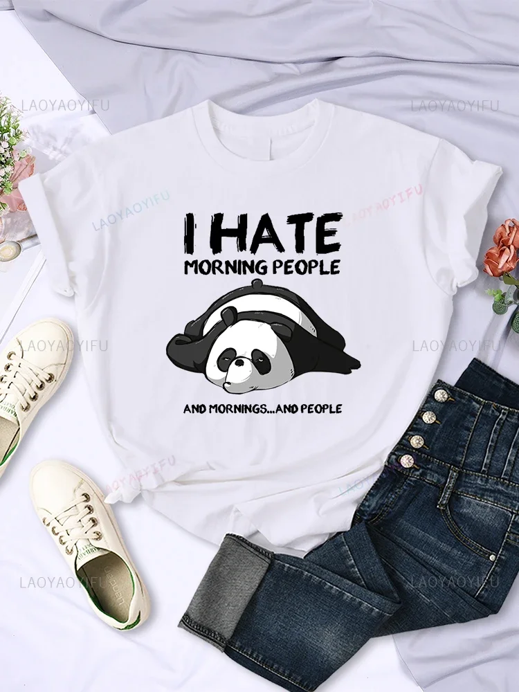 Lazy Panda I Hate Morning People Women Short Sleeve Fashion Creative All-math Clothing Street Hip Hop O-Neck Tops Womans T-Shirt