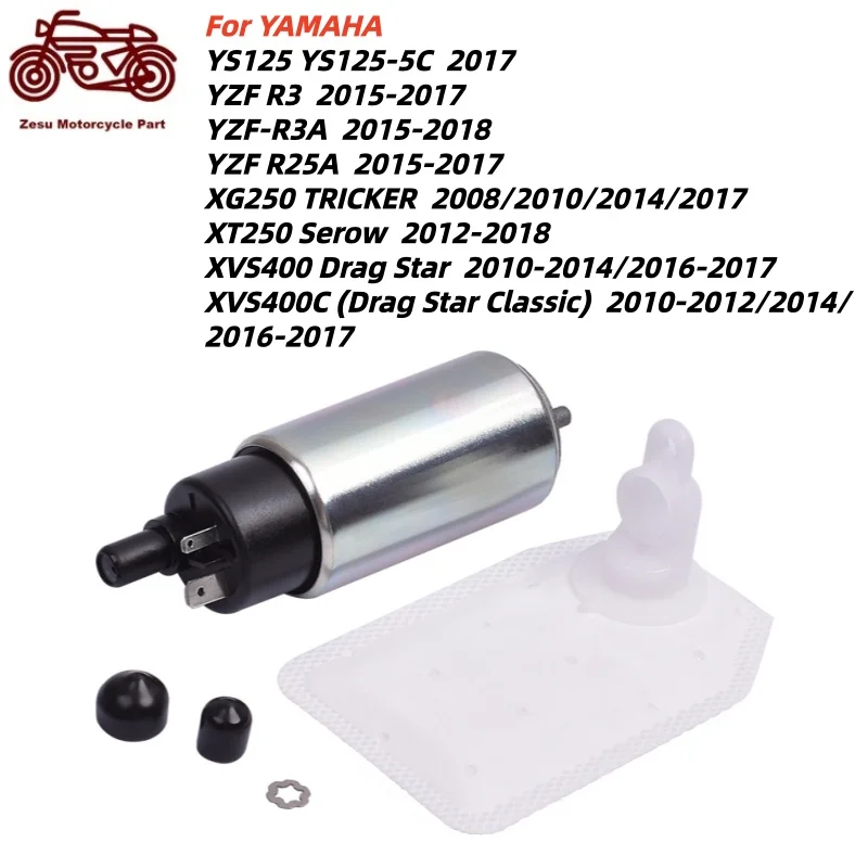 Petrol Fuel Pump For YAMAHA YS125 YZFR3 YZF-R3 YZF R3 YZF-R3A YZF R25A 2015-2018 XG250 XG XT 250 XT250 XVS400 XVS400C XVS 400