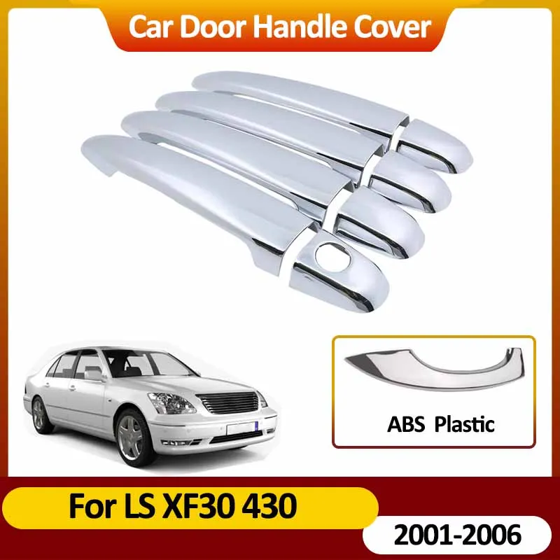 

For Lexus LS XF30 430 2001~2006 2005 2004 Door Handle Covers Stickers Auto Exterior Scratch Resistant Car Decorate Accessories