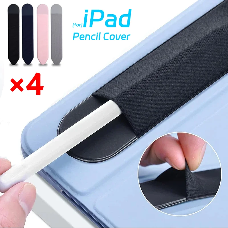 4-1Pack Universal Sticky Stylus Holder for Apple IPad Pencil 2 1 Self Adhesive Sleeve Tablet Touch Stylus Attached Pouch Sleeve