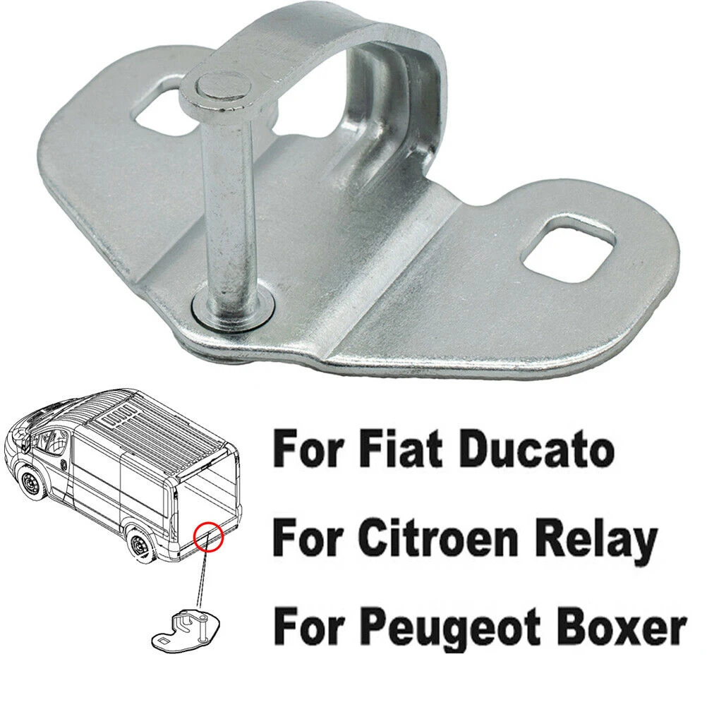

For Fiat Ducato Citroen Relay Peugeot Boxer Car Bottom Tailgate Hook Lower Rear Door Striker Catch Silver 1606539480 1369006080