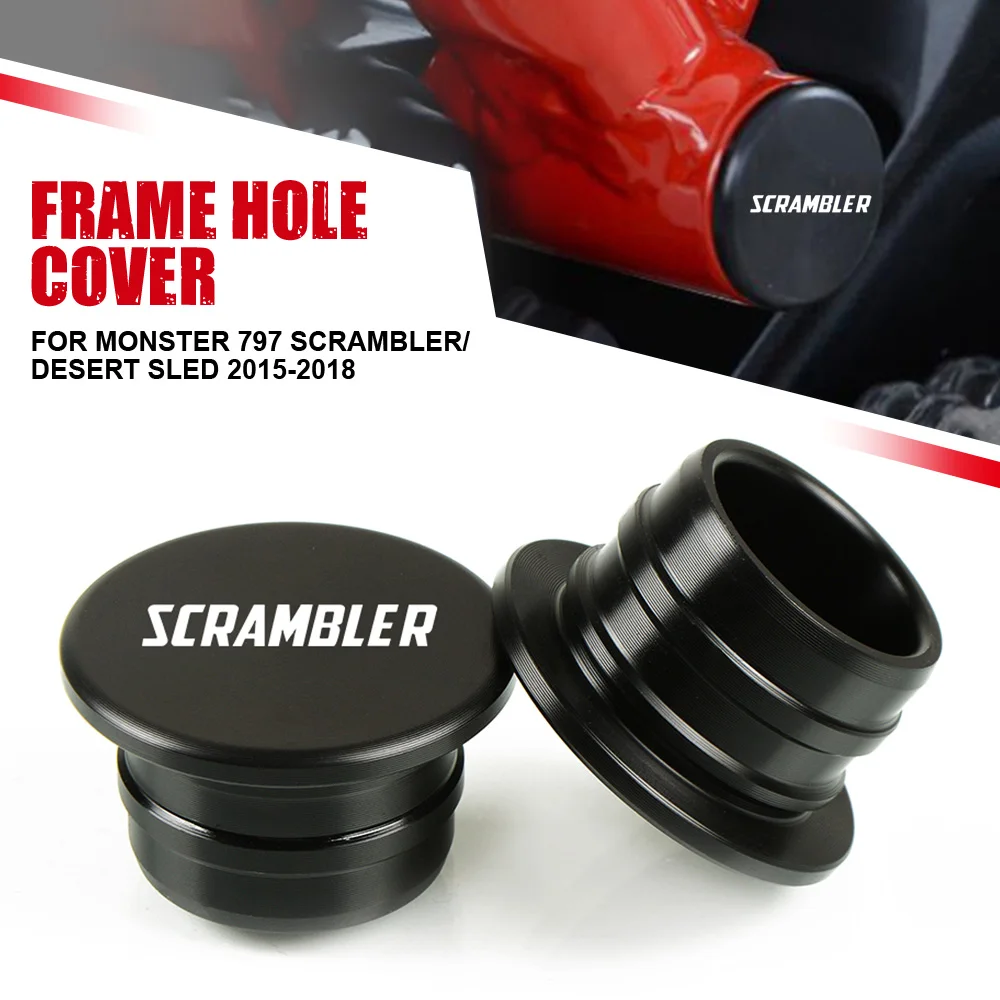 

For Ducati Monster 797 Scrambler/Desert Sled 2015 2016 2017 2018 Motorcycle Swing Arm Hole Plugs Frame Plug Cap Frame Hole Cover