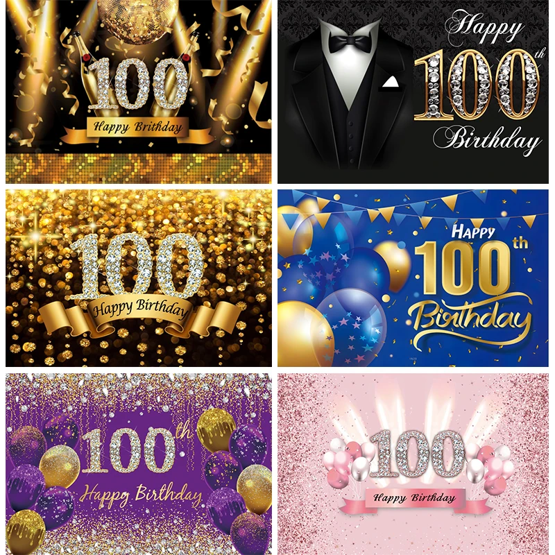 

100th Birthday Party Decorations Backdrop Woman Man 100 Years Old Anniversary Celebration Photo Background for Photography Props