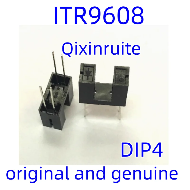 Qixinruite Brand new original ITR-9608 ITR9608 photoelectric switch photoelectric sensor slot type optocoupler photointerrupter