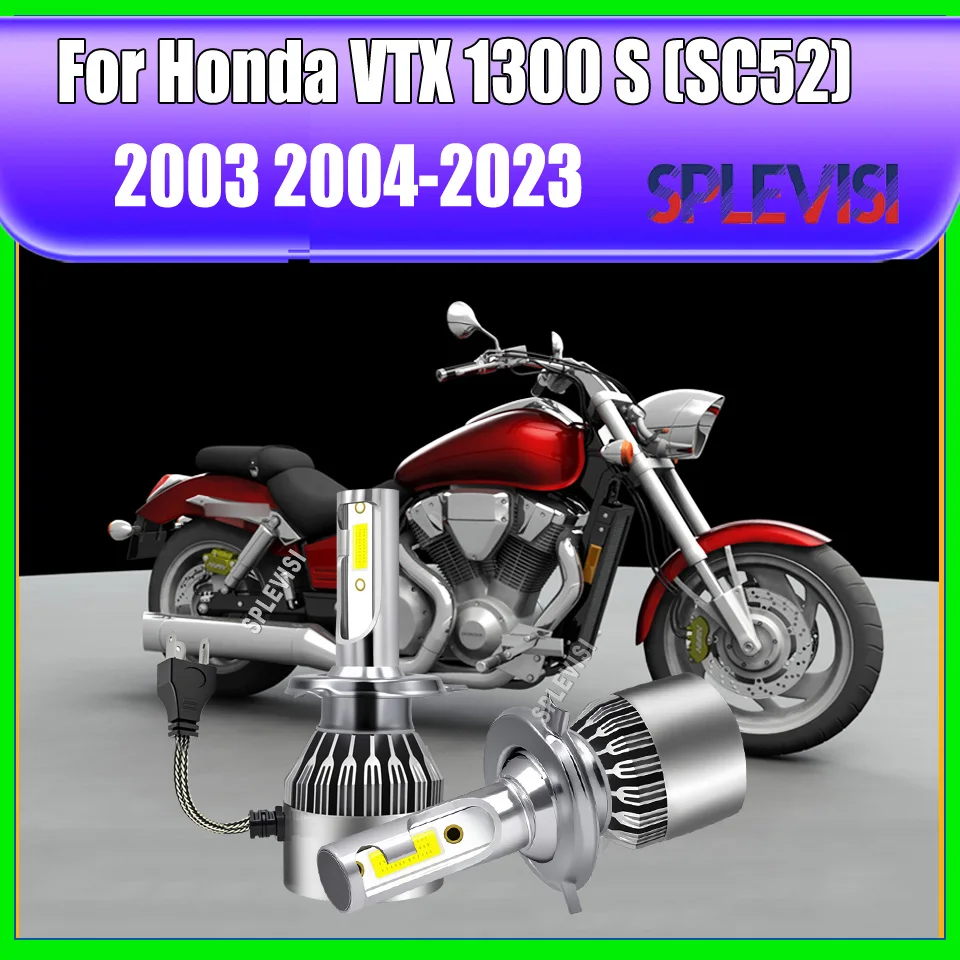 

H4 HB2 Headlights - 360-degree illumination & lighting For Honda VTX 1300 S (SC52) 2003 2004 2005 2006 2007 2008 2009 2010 -2023