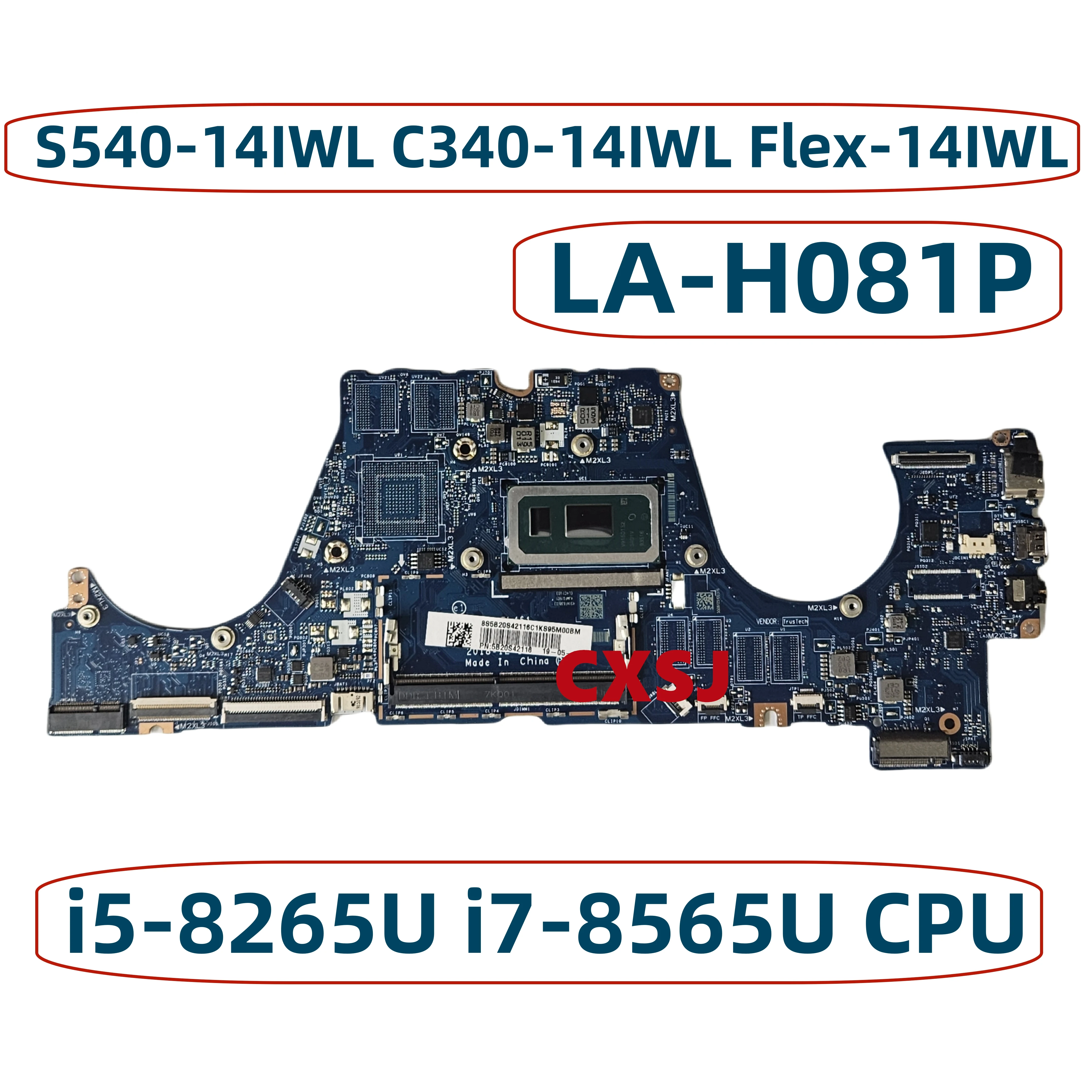 LA-H081P For Lenovo ideapad S540-14IWL C340-14IWL Flex-14IWL laptop motherboard With Core i3 i5 i7-8th CPU UAM 4GB-RAM Mainboard