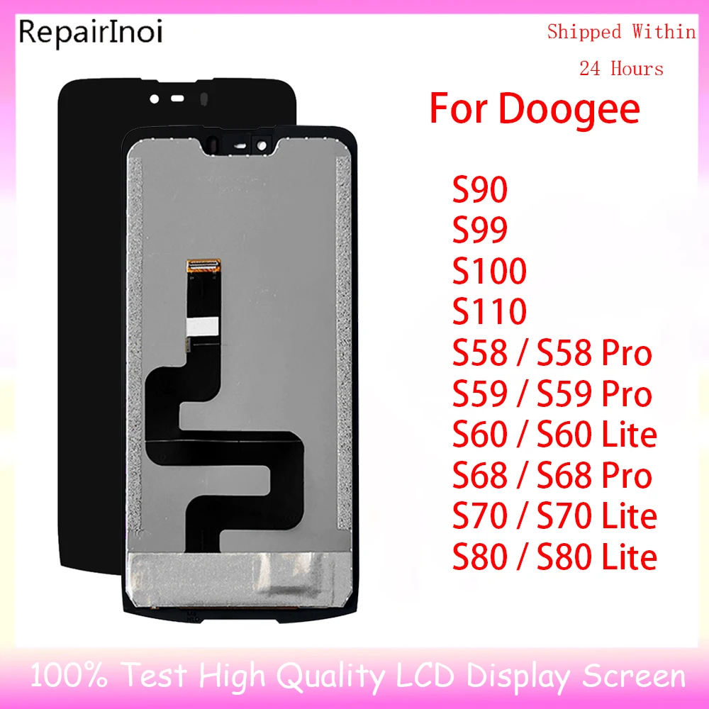 

New Tested LCD Display For Doogee S90 S99 S100 S110 S58 S59 S60 S68 S70 S80 Pro Lite LCD Touch Screen Digitizer Replacement