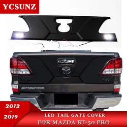 Tailgate Nudge Cover With Led For Mazda BT50 2012 2013 2014 2015 2016 2017 2018 2019 2020 Tailgate Trim Panel Bottom Board Cover