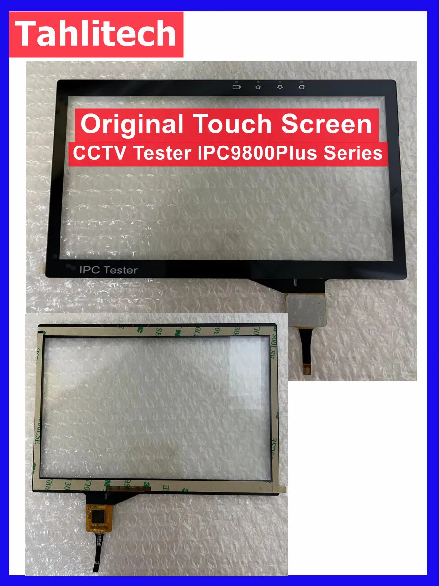 

Сенсорный экран для ремонта тестеров видеонаблюдения CCTV IPC9800Plus, IPC-9800Pro, IPC5100C, IPC5200C, IPC1800 (LCD сенсорный экран)
