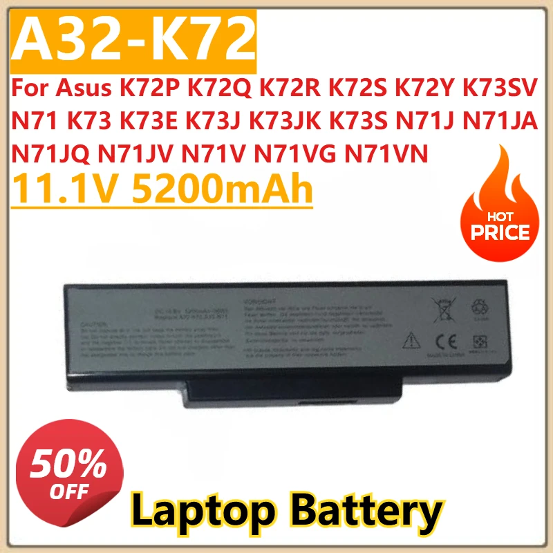 

Новый аккумулятор для ноутбука A32-K72 11,1 В 5200 мАч для Asus K72P K72Q K72R K72S K73 K73E K73J K73JK K73S N71J N71JA N71JQ N71JV N71VG