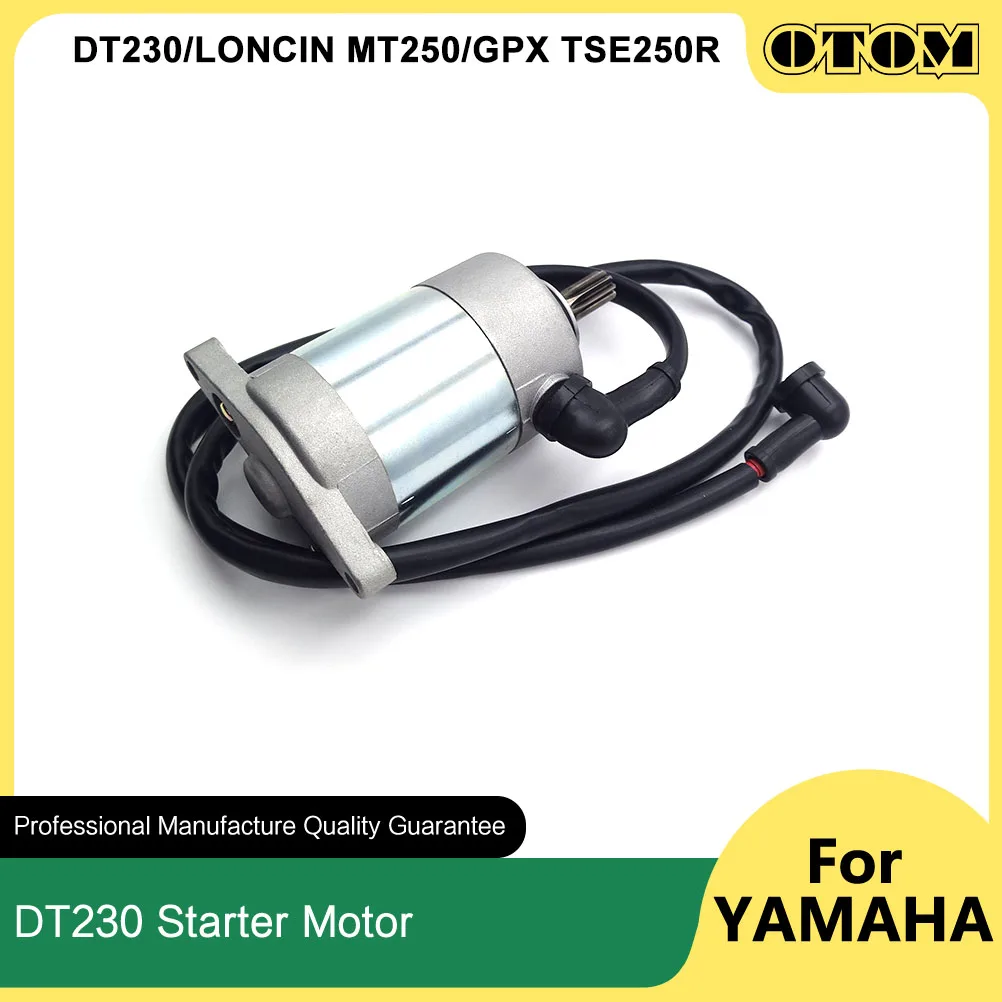 

OTOM DT230 Motorcycle Electric Starter Motor Ignition Unlimited Power Engine Start For LONCIN MT250 GPX TSE250R HENGJIAN KAYO