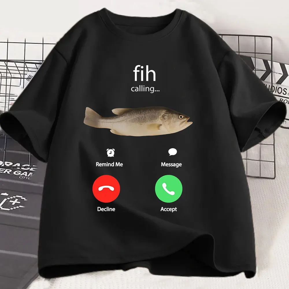 

Fih Calling Remind Me Message Decline Accept Phone Call Fish T-shirts Funny Fishman Outfit T-shirt Men Women Cotton Casual Tees