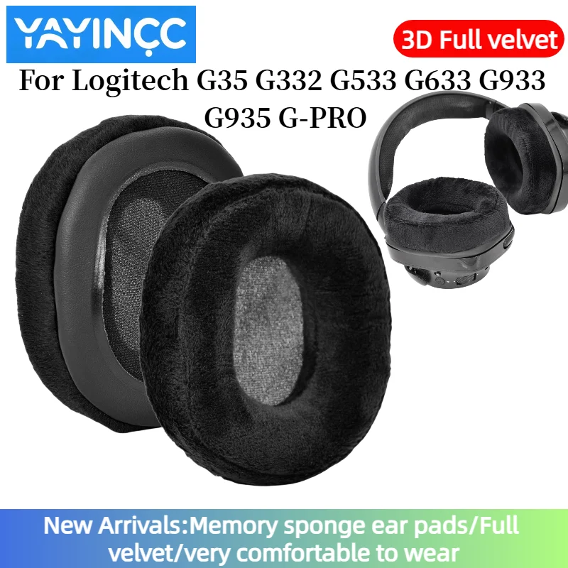 

YAYINCC Replacement Full velvet ear pads For Logitech G35 G332 G533 G633 G933 G935 G-PRO headset Give new wearing experience