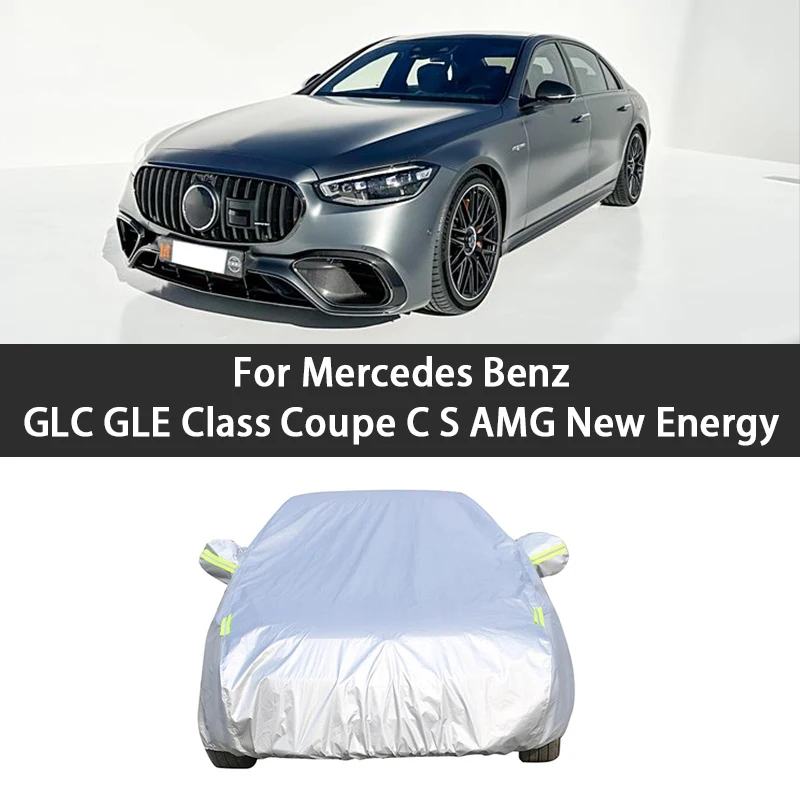 

Car Cover UV Protective Cover For Mercedes Benz GLC GLE Coupe C S AMG S GLE Class New Energy W126 W166 W167 W205 W223 W253 V167