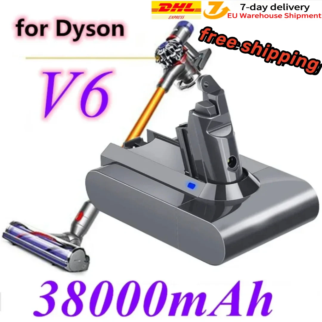 New Dyson dc62 battery 38000mAh 21.6V Li-ion Battery for Dyson V6 DC58 DC59 DC61 DC62 DC74 SV07 SV03 SV09 Vacuum Cleaner Battery