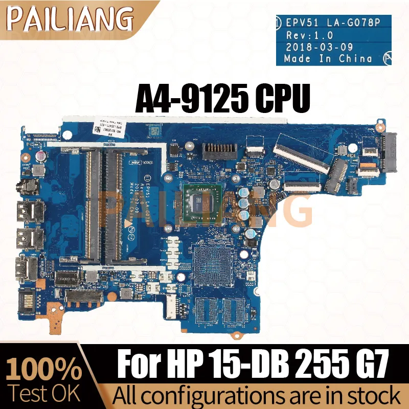 LA-G078P For HP Pavilion 15-DB 15t-db 255 G7 Notebook Mainboard EPV51 LA-G078P L54792-601 AM9125 A4 Laptop Motherboard Tested