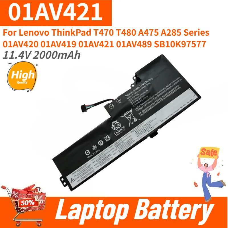 New High Quality 01AV421 Laptop Battery 11.4V 2000mAh For Lenovo ThinkPad A475 T470 T480 A285 Series 01AV419 01AV489 SB10K97577