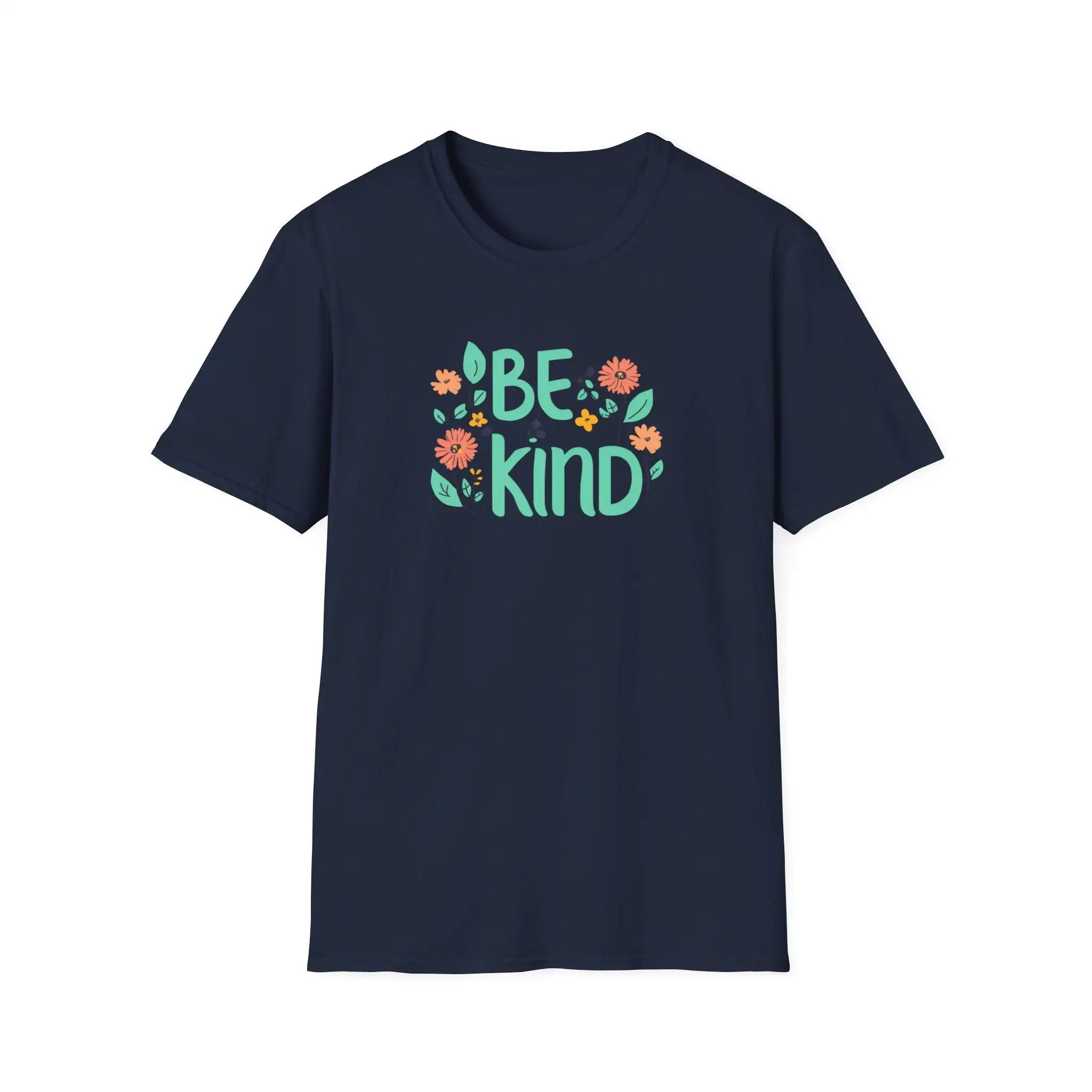 

Flower Be Kind T Shirt Inspirational Kindness Motivational Positive Floral